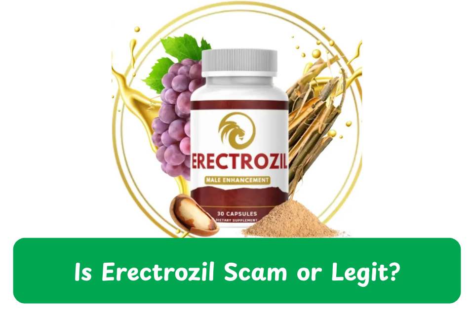 Erectrozil scam