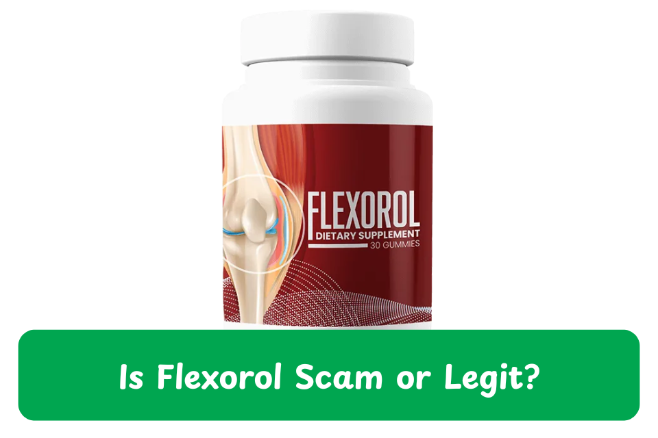 Flexorol scam