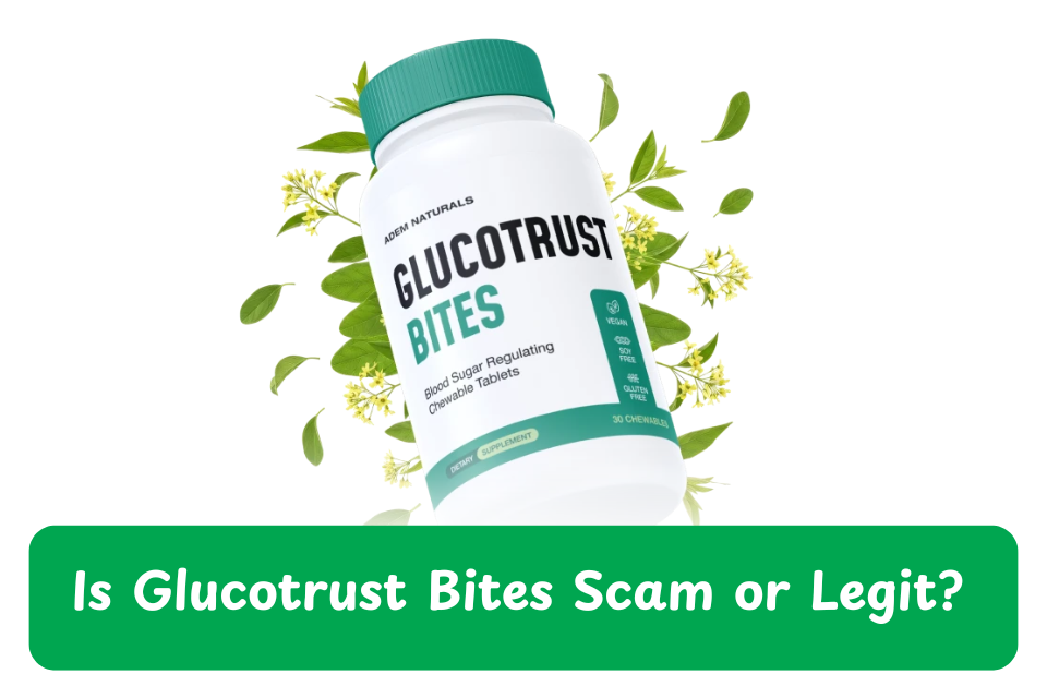 Glucotrust Bites scam