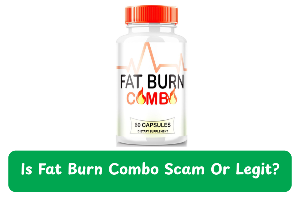 Fat Burn Combo scam